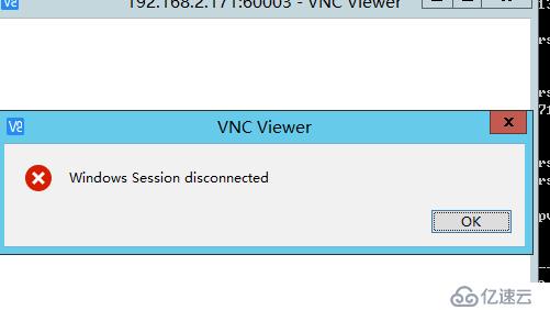 VNC连接提示windows session disconnected怎么办